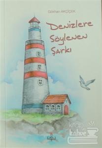 Denizlere Söylenen Şarkı