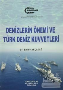 Denizlerin Önemi ve Türk Deniz Kuvvetleri