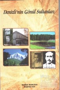 Denizlinin Gönül Sultanları