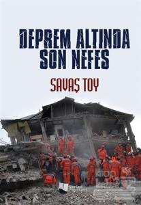 Deprem Altında Son Nefes