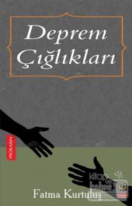 Deprem Çığlıkları