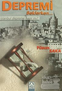 Depremi Beklerken...