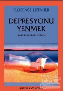 Depresyonu Yenmek