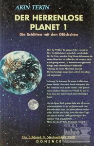 Der Herrenlose Planet 1 Die Schlitten mit den Glöckchen