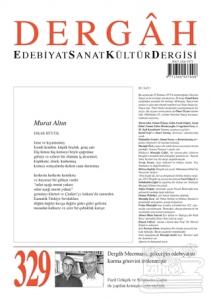 Dergah Edebiyat Kültür Sanat Dergisi Sayı: 329 Temmuz 2017