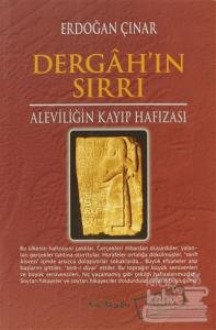 Dergah'ın Sırrı - Aleviliğin Kayıp Hafızası