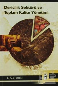 Dericilik Sektörü ve Toplam Kalite Yönetimi
