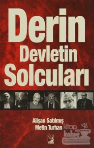 Derin Devletin Solcuları