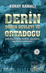 Derin Dünya Devleti ve Ortadoğu