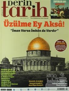 Derin Tarih Aylık Tarih Dergisi Sayı: 65 Ağustos 2017