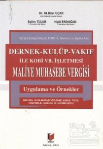 Dernek - Kulüp - Vakıf ile Kobi vb. İşletmesi Maliye Muhasebe Vergisi