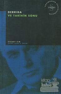 Derrida ve Tarihin Sonu Postmodern Hesaplaşmalar