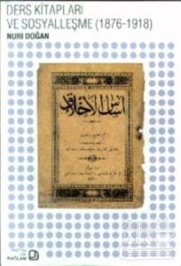 Ders Kitapları ve Sosyalleşme (1876-1918)