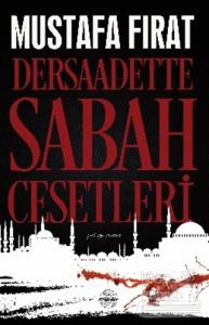 Dersaadette Sabah Cesetleri