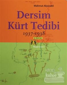 Dersim Kürt Tedibi 1937-1938