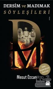 Dersim ve Madımak Söyleşileri