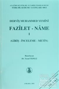 Derviş Muhammed Yemini Fazilet-Name 1-2 (2 Cilt Takım)
