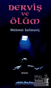 Derviş ve Ölüm