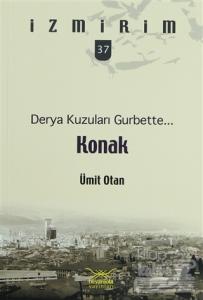 Derya Kuzuları Gurbette... Konak