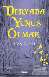 Deryada Yunus Olmak
