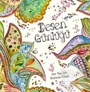 Desen Günlüğü - Her Yaş İçin Boyama