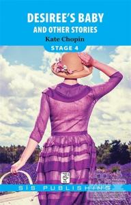 Desiree's Baby And Other Stories (Stage 4)