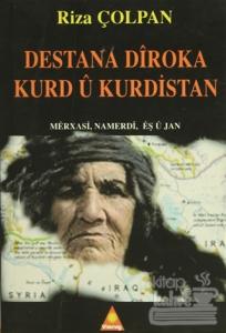 Destana Diroka Kurd u Kurdistan