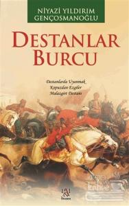 Destanlar Burcu