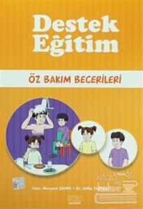 Destek Eğitim - Öz Bakım Becerileri