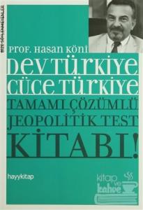 Dev Türkiye Cüce Türkiye - Tamamı Çözümlü Jeopolitik Test Kitabı