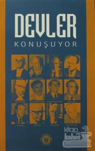 Devler Konuşuyor