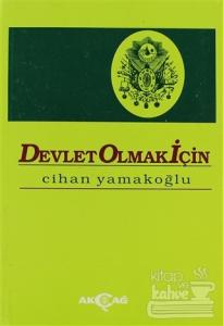 Devlet Olmak İçin