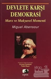 Devlete Karşı Demokrasi