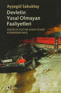 Devletin Yasal Olmayan Faaliyetleri