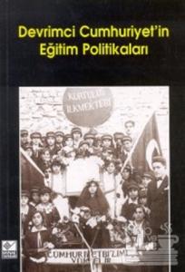 Devrimci Cumhuriyet'in Eğitim Politikaları