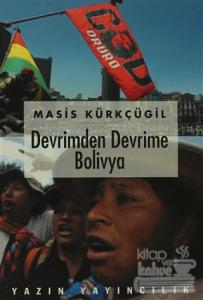 Devrimden Devrime Bolivya