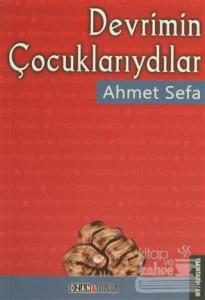 Devrimin Çocuklarıydılar
