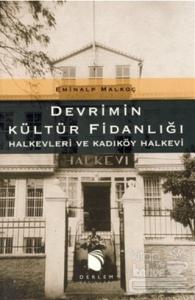 Devrimin Kültür Fidanlığı