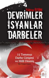 Devrimler - İsyanlar - Darbeler
