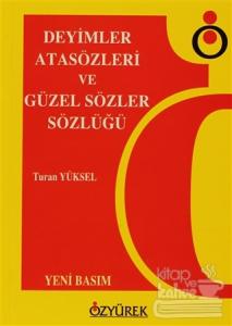 Deyimler, Atasözleri ve Güzel Sözler Sözlüğü