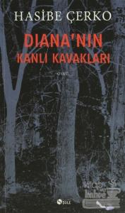 Diana'nın Kanlı Kavakları