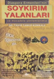 Diaspora Ermenileri'nin Soykırım Yalanları ve Mücadele Yöntemlerimiz