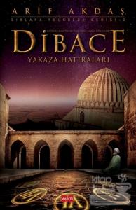 Dibace Yakaza Hatıraları