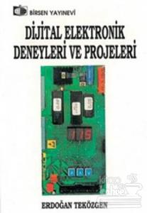 Dijital Elektronik Deneyleri ve Projeleri