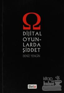 Dijital Oyunlarda Şiddet
