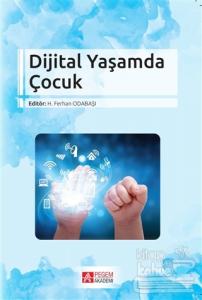Dijital Yaşamda Çocuk