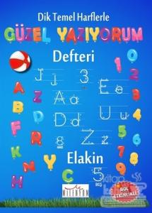 Dik Temel Harflerle Güzel Yazıyorum Defteri