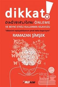 Dikkat Dağınıklığını Önleme ve Beyni Etkili Kullanma Kılavuzu