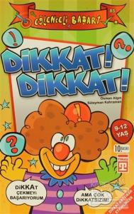 Dikkat! Dikkat!