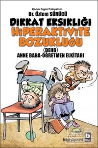 Dikkat Eksikliği Hiperaktivite Bozukluğu
